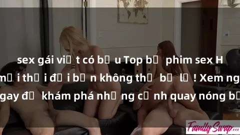 sex gái việt có bầu Top bộ phim sex Hàn Quốc hot nhất mọi thời đại bạn không thể bỏ lỡ! Xem ngay để khám phá những cảnh quay nóng bỏng, đầy nghẹt thở!