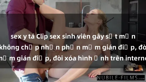 sex y tá Clip sex sinh viên gây sốt mạng xã hội: Tuyên bố không chấp nhận phần mềm gián điệp, đòi xóa hình ảnh trên internet