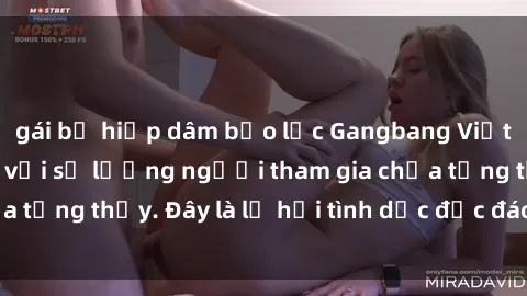 gái bị hiếp dâm bạo lực Gangbang Việt Nam: Kỷ lục mới với số lượng người tham gia chưa từng thấy. Đây là lễ hội tình dục độc đáo và gây sốc.