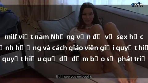 milf việt nam Những vấn đề về sex học sinh: Các yếu tố ảnh hưởng và cách giáo viên giải quyết hiệu quả để đảm bảo sự phát triển toàn diện.